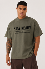 STAY READY TEE